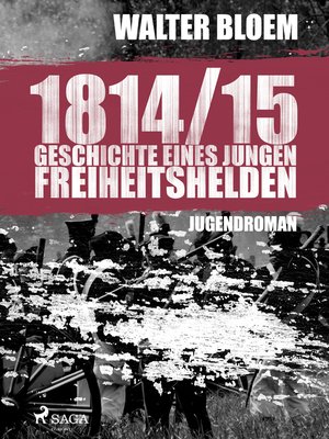 cover image of 1814/15--Geschichte eines jungen Freiheitshelden